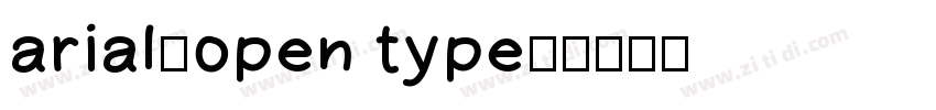 arial(open type)字体转换
